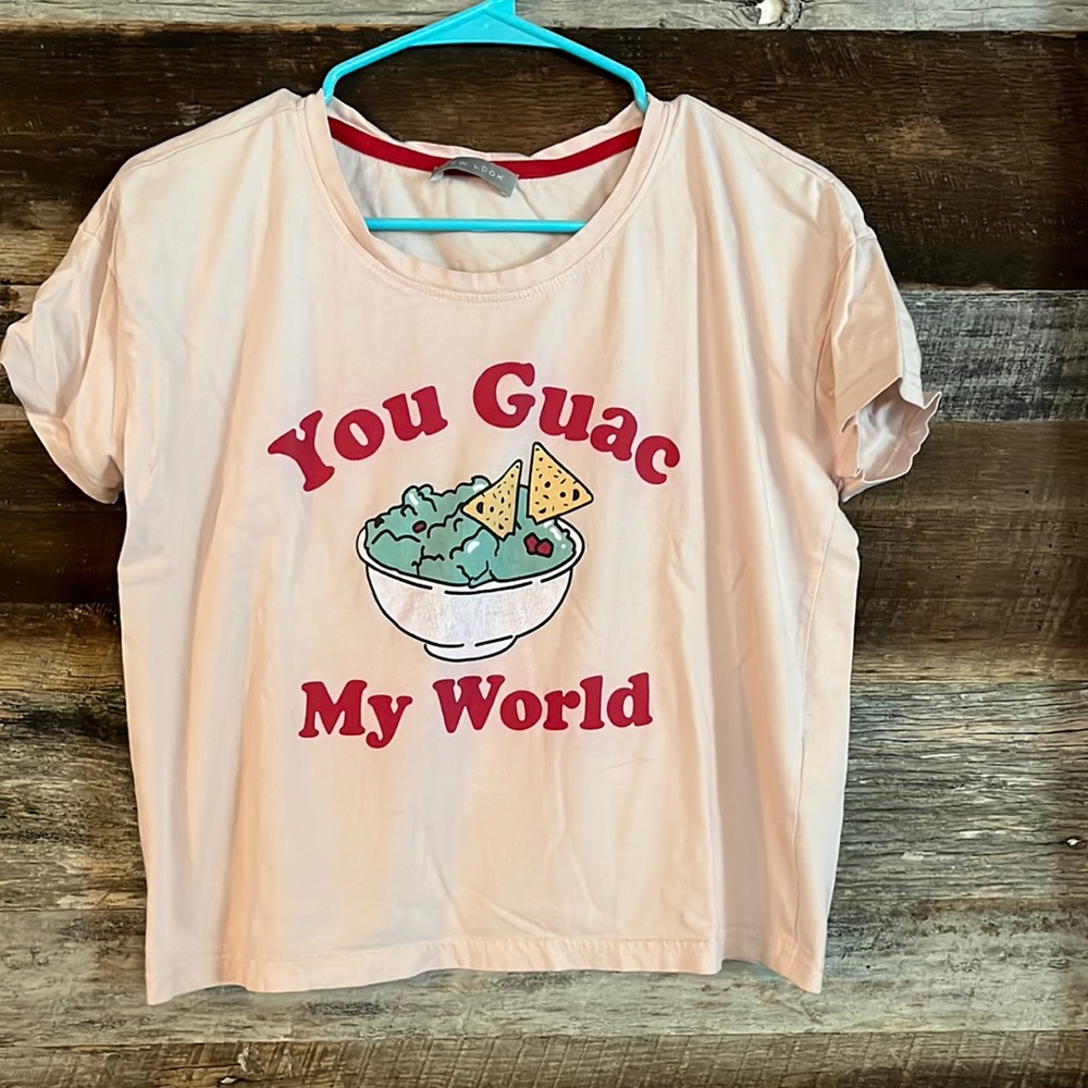 You Guac My World T-shirt